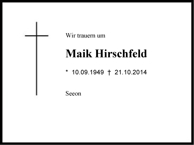  Traueranzeige für Maik Hirschfeld vom 24.10.2014 aus Region Chiemgau